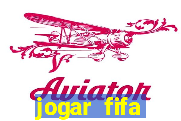 jogar fifa apostando dinheiro